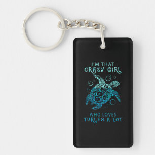 Turtle Lover A Girl Who Loves Turtles A Lot Key Ring