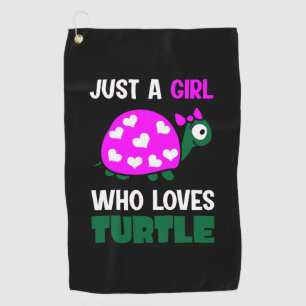Turtle Lover A Girl Who Loves Turtles Golf Towel