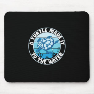 Turtle Lover A Turtle Made It Mouse Mat