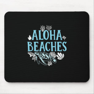 Turtle Lover Aloha Beaches Mouse Mat