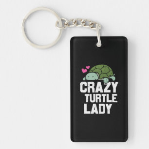 Turtle Lover Crazy Turtle Lady Key Ring