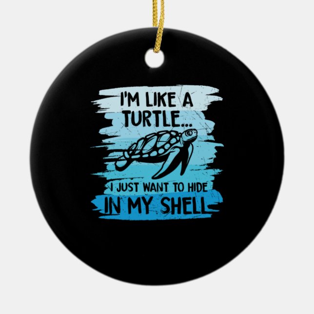 Turtle Lover | I Am Like A Turtle Ceramic Tree Decoration (Front)