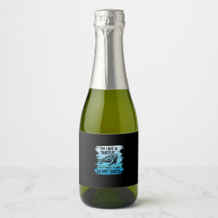 Turtle Lover I Am Like A Turtle Sparkling Wine Label