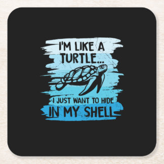 Turtle Lover | I Am Like A Turtle Square Paper Coaster