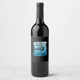 Turtle Lover | I Am Like A Turtle Wine Label