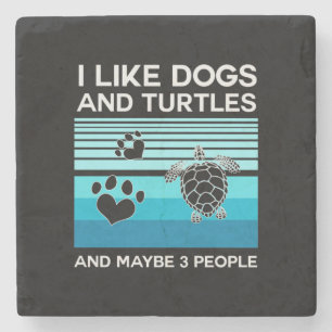 Turtle Lover I Like Dogs And Turtles Stone Coaster