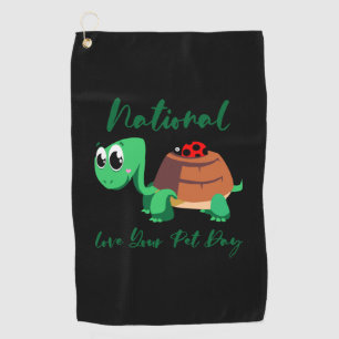 Turtle Lover National Love Your Turtle Golf Towel
