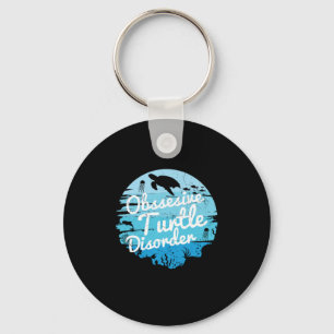 Turtle Lover Obsessive Turtle Disorder Key Ring