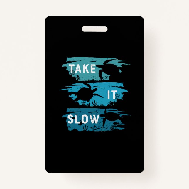 Turtle Lover | Take It Slow ID Badge (Front)