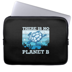 Turtle Lover There Is No Planet B Laptop Sleeve