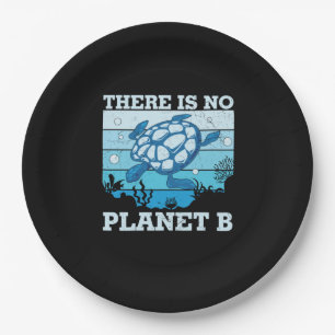 Turtle Lover There Is No Planet B Paper Plate