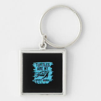 Turtle Lover | Turtles Are My Spirit Animals Key Ring