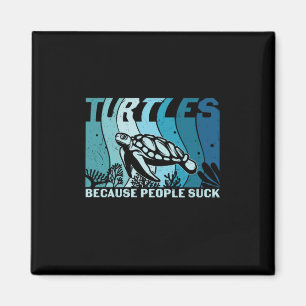 Turtle Lover Turtles Because People Magnet