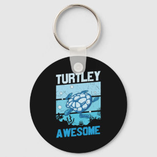 Turtle Lover Turtley Awesome Key Ring