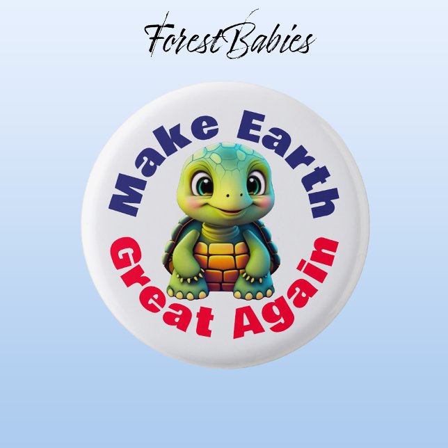Turtle, Make Earth Great Again, Cute Environmental 3 Cm Round Badge (Tortoise 🐢 ForestBabies Button)