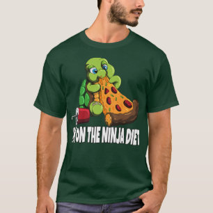 Turtle On A Diet Eats Pizza Im On The Ninja Diet 3 T-Shirt