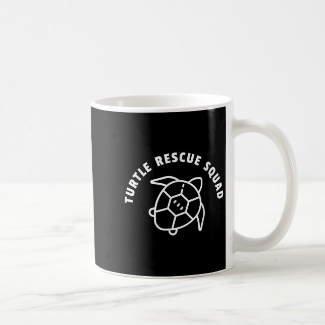 Turtle Rescue Squad Quote - Sea Turtle Graphic  Coffee Mug (Right)