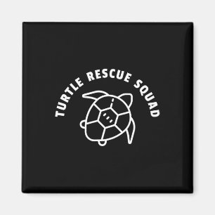 Turtle Rescue Squad Quote - Sea Turtle Graphic Magnet