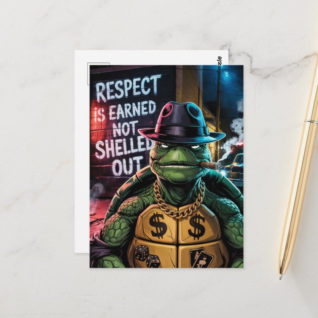 Turtle Respect is Not Shelled Out Postcard (Front/Back In Situ)