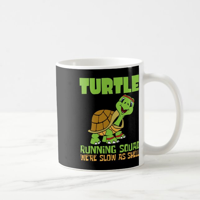 Turtle Running Squad We're Slow As Hell Earth Day  Coffee Mug (Right)