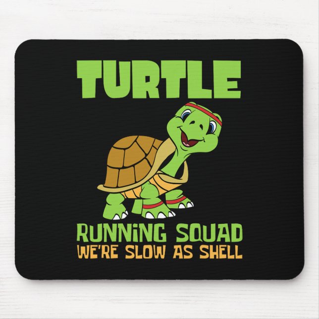 Turtle Running Squad We're Slow As Hell Earth Day  Mouse Mat (Front)