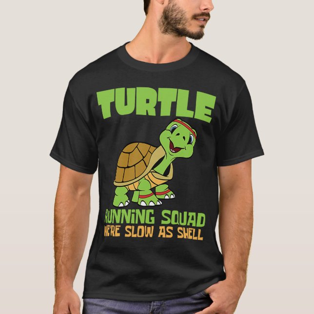 Turtle Running Squad We're Slow As Hell Earth Day  T-Shirt (Front)