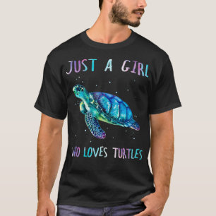 Turtle Watercolor Sea Ocean Just A Girl Who Loves T-Shirt