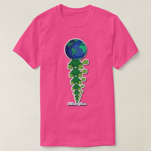 Turtles all the way down T-Shirt (Design Front)