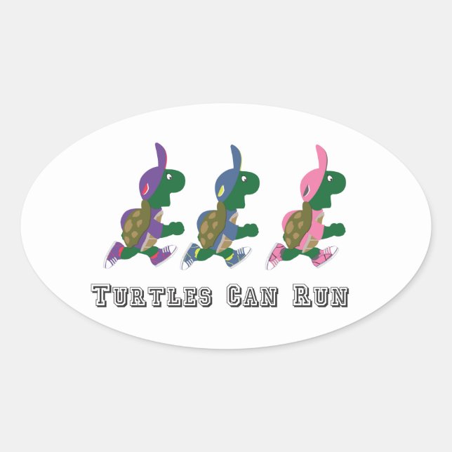 Turtles Can Run Oval Sticker (Front)