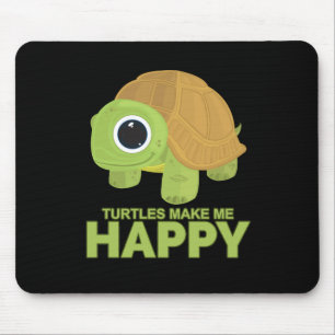 Turtles Make Me Happy Mouse Mat