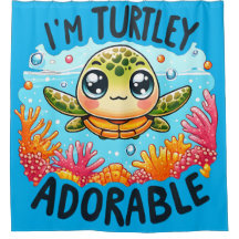 "Turtley Adorable"