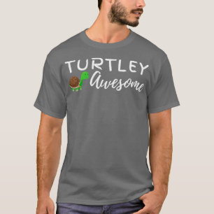 Turtley awesome 5 T-Shirt