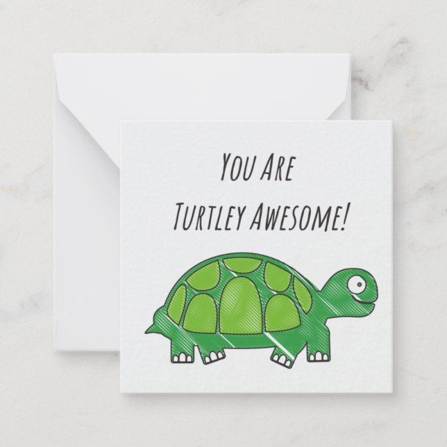 Turtley Awesome Note Card (Front)