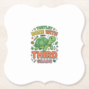 Turtley Done With Third Grade Turtle School Shirt_ Paper Coaster