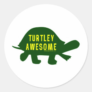 Turtley Totally Awesome Classic Round Sticker