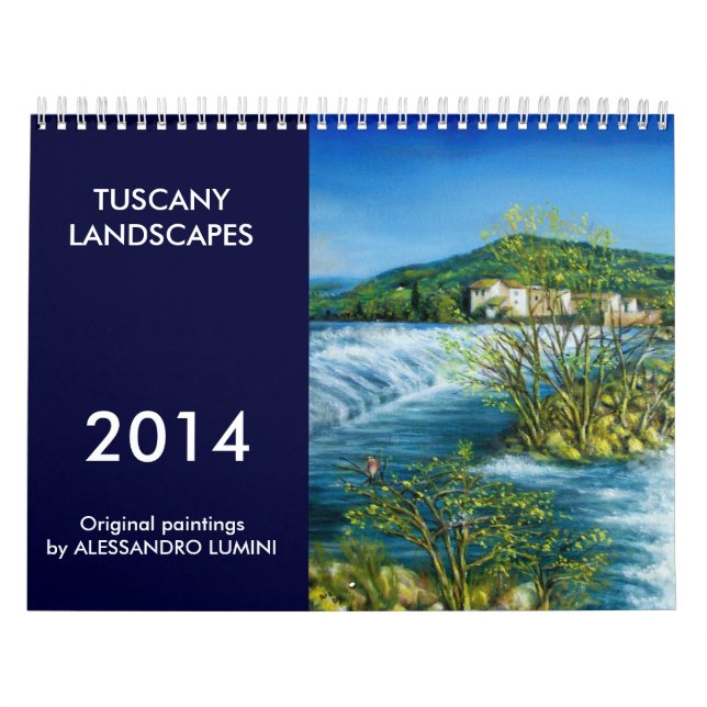TUSCANY LANDSCAPES 2014 CALENDAR (Cover)