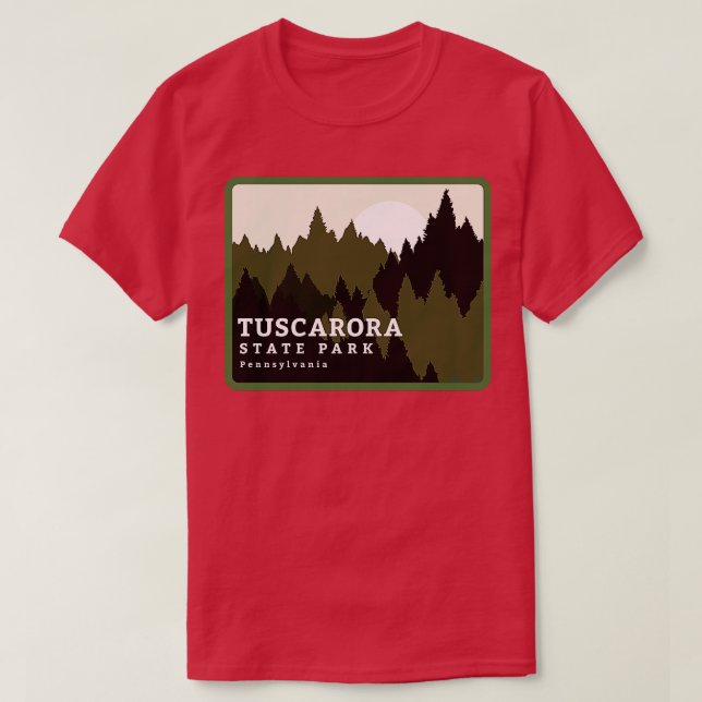 Tuscarora State Park Pennsylvania Forest Sunrise T-Shirt (Design Front)