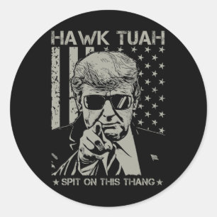 Tush Spit On That Thang Funny Donald Trump 2024  Classic Round Sticker