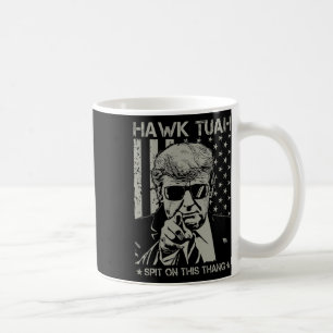 Tush Spit On That Thang Funny Donald Trump 2024  Coffee Mug