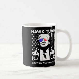 Tush Spit On That Thing Funny 1 Coffee Mug