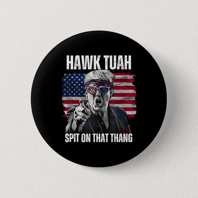 Tush Spit On That Thing Funny 2  6 Cm Round Badge (Front)