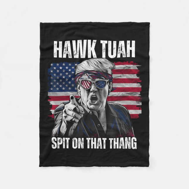 Tush Spit On That Thing Funny  Fleece Blanket (Front)