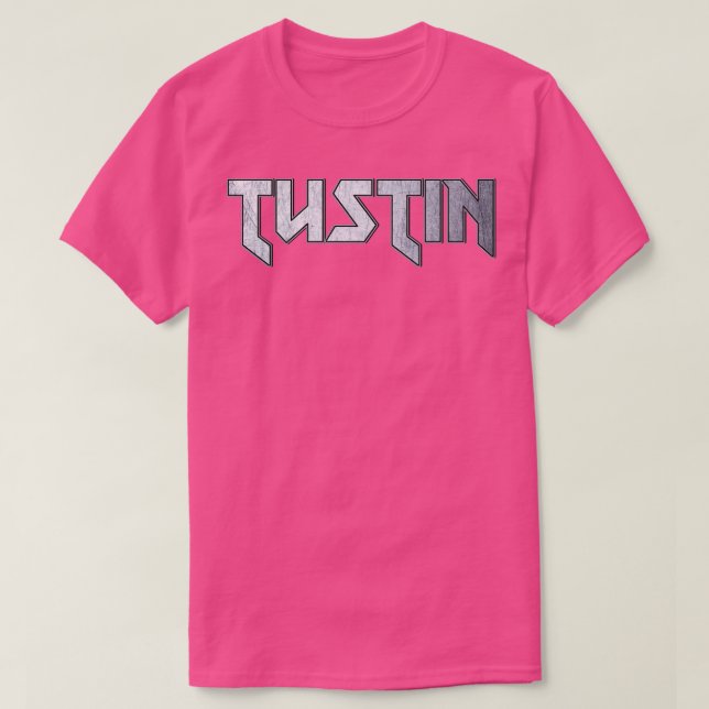 Tustin CA T-Shirt (Design Front)