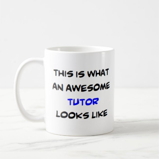 tutor, awesome coffee mug (Left)