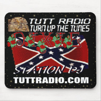 Tutt Radio Dixie's Mousepad