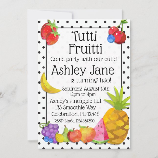 Tutti Fruitti Tropical Fruit Birthday Invitation (Front)