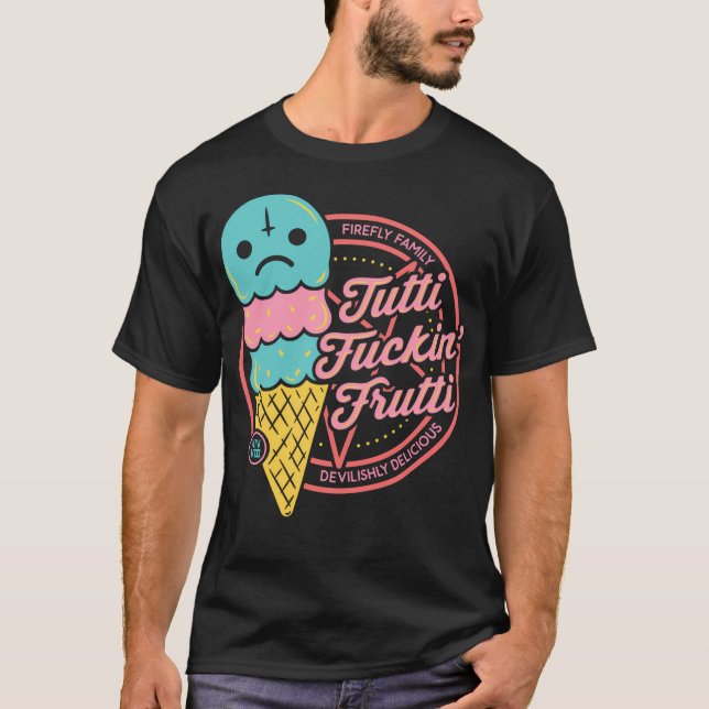 Tutti Frutti (Explicit Version) T-Shirt (Front)