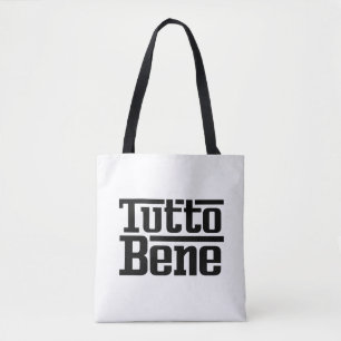Tutto Bene Tote Bag