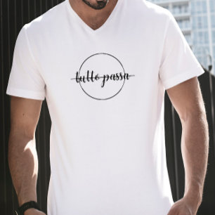 "Tutto Passa" Quotation T-Shirt