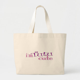 Tutu Cute (Ballet) Large Tote Bag